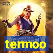 termoo