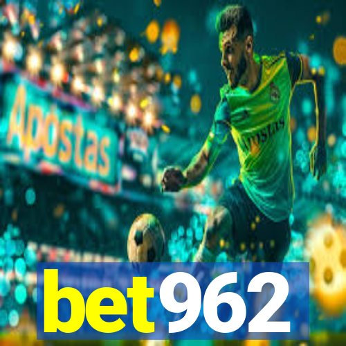 bet962