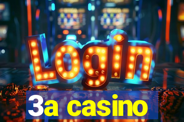 3a casino