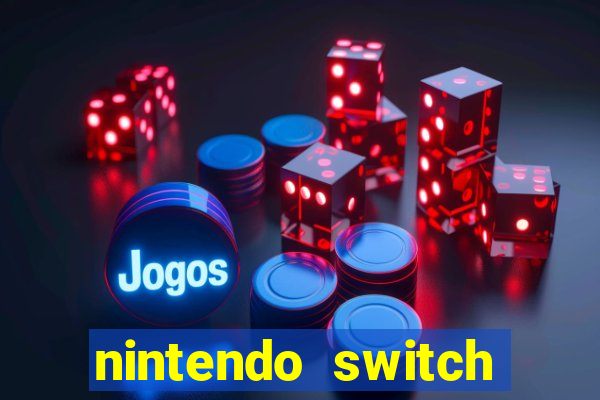 nintendo switch mais barato