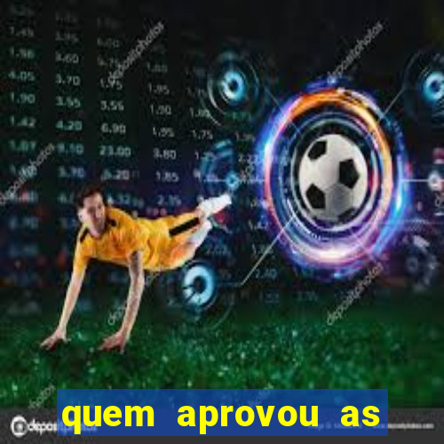 quem aprovou as bets no brasil