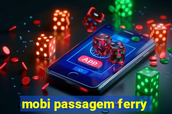 mobi passagem ferry