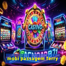 mobi passagem ferry