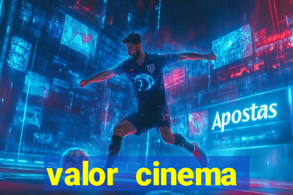 valor cinema shopping paralela