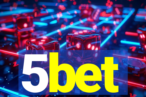 5bet