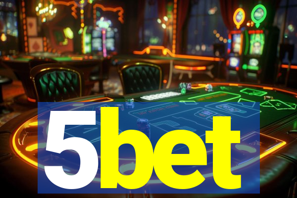 5bet