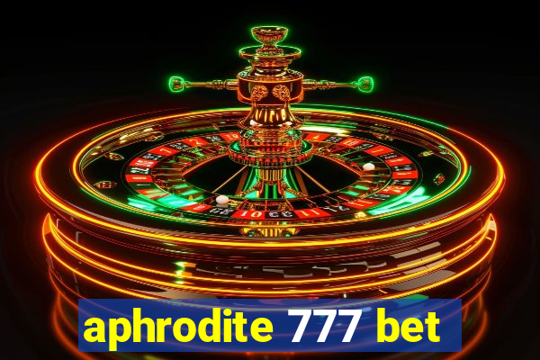 aphrodite 777 bet