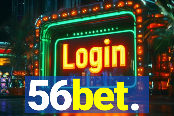 56bet.