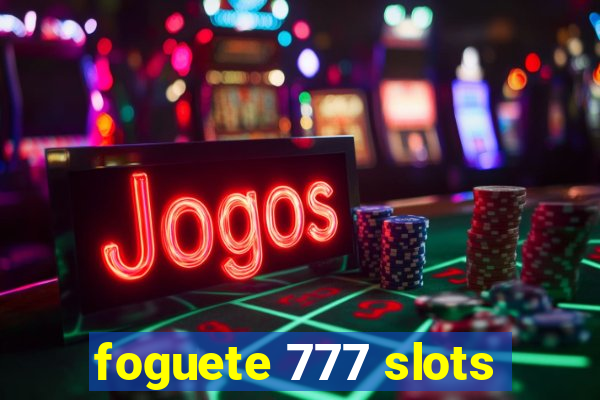 foguete 777 slots