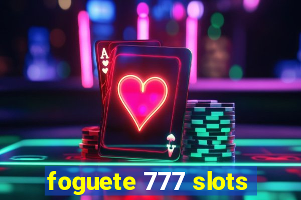 foguete 777 slots