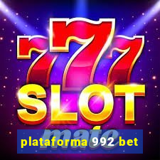 plataforma 992 bet