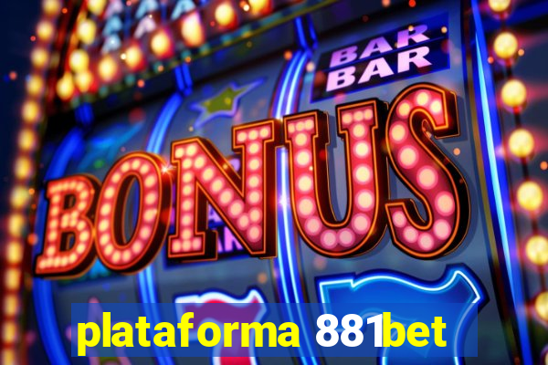 plataforma 881bet