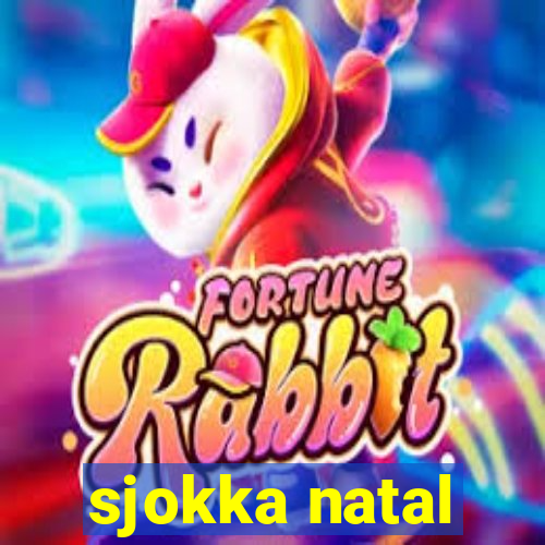 sjokka natal