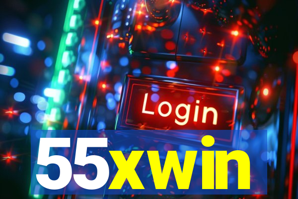 55xwin