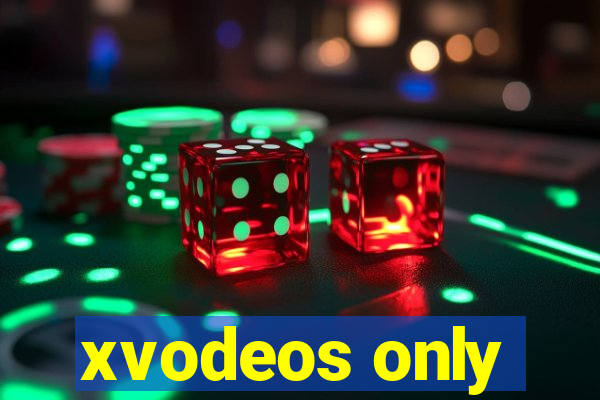 xvodeos only