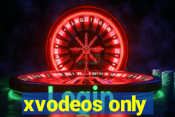 xvodeos only