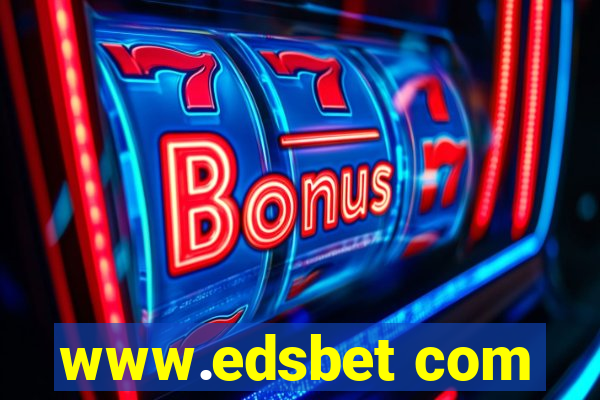 www.edsbet com