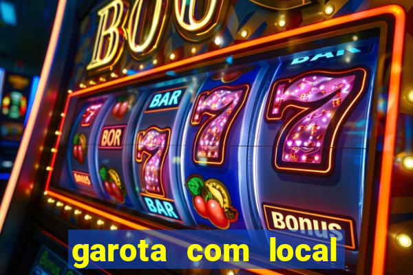 garota com local em joinville