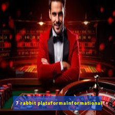 7 rabbit plataformaInformational