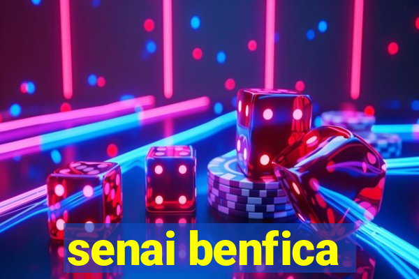 senai benfica