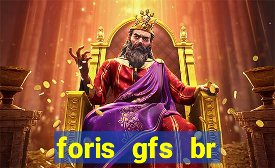 foris gfs br instituicao de pagamento ltda