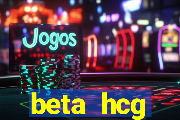 beta hcg indeterminado pode ser negativo