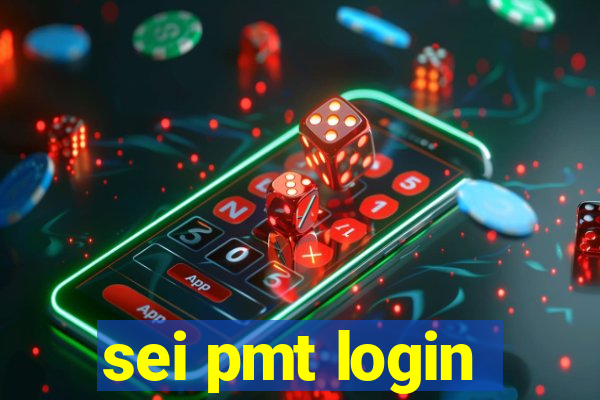 sei pmt login