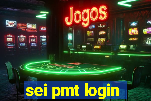 sei pmt login