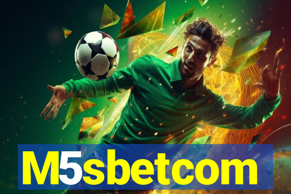 M5sbetcom