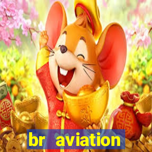 br aviation trabalhe conosco