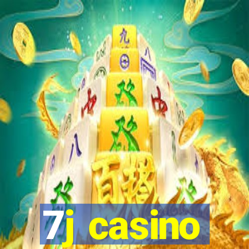 7j casino