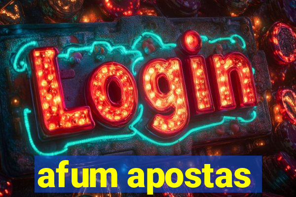 afum apostas