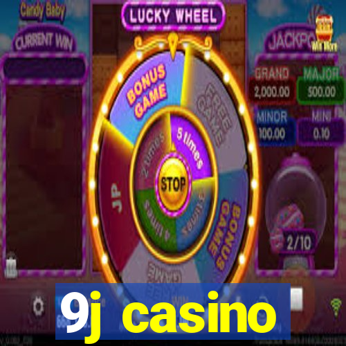 9j casino