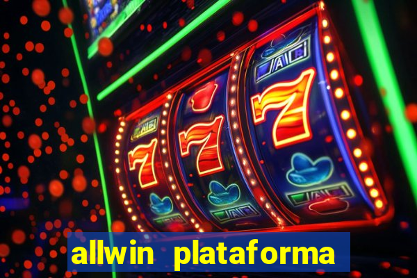 allwin plataforma de jogos