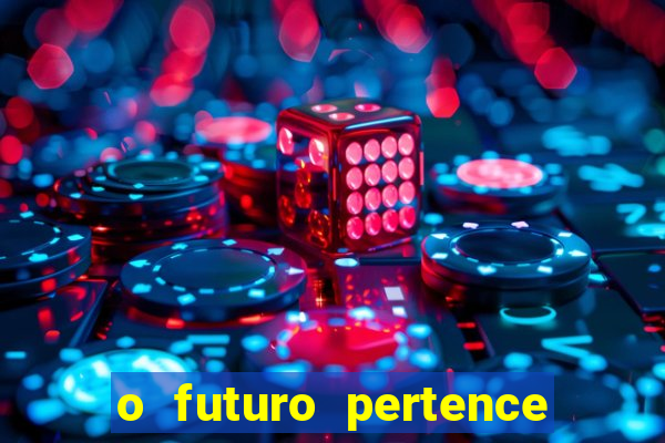 o futuro pertence a deus eclesiastes