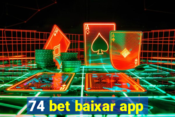 74 bet baixar app