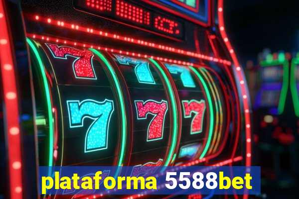 plataforma 5588bet