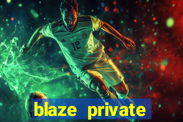 blaze private server codes