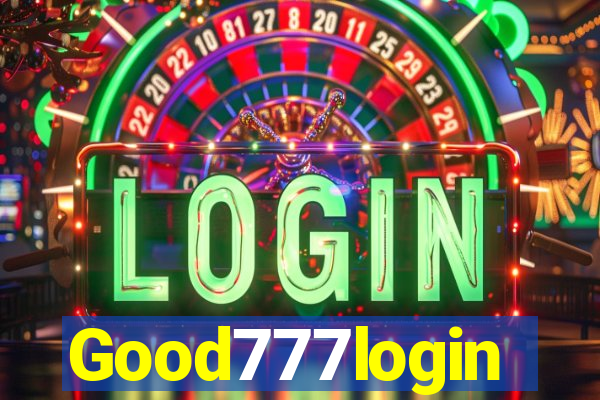 Good777login