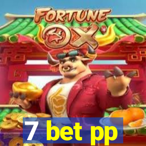 7 bet pp