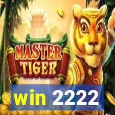 win 2222