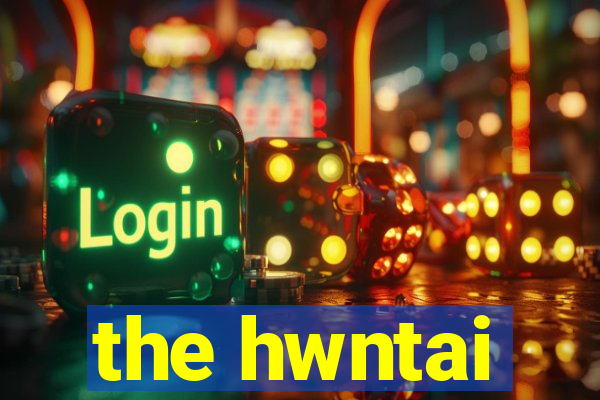 the hwntai