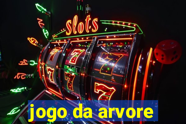 jogo da arvore