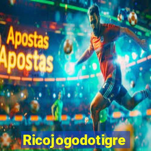 Ricojogodotigre