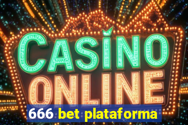 666 bet plataforma