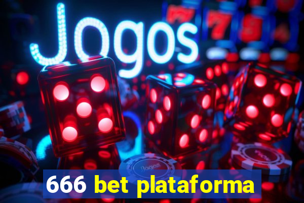 666 bet plataforma