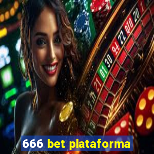 666 bet plataforma