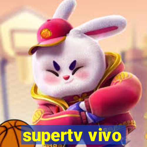 supertv vivo