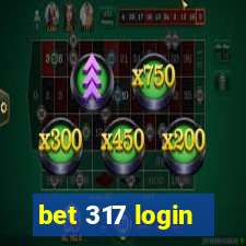 bet 317 login