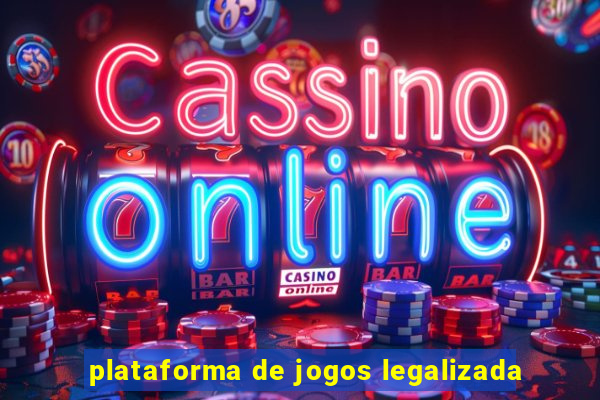 plataforma de jogos legalizada